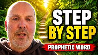 👣 God Is Leading You Step by Step 👣 Prophetic Word Today