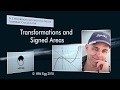 Transformations and Signed Areas | Algebraic Calculus One | Wild Egg