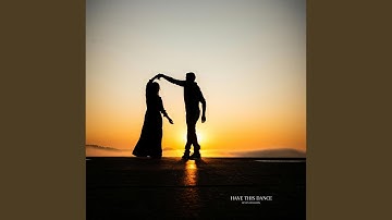 Have This Dance