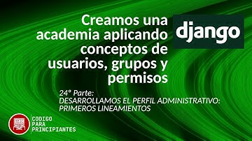 Cómo crear la sección de perfiles de administradores en Django 4.1