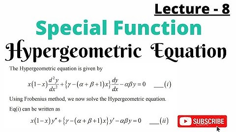 Hypergeometric Equation , Special Function