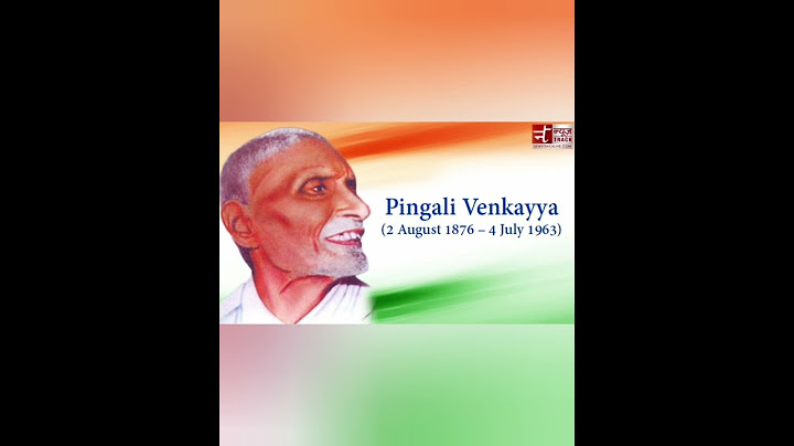 இந்தியாவின் தேசிய கொடியை வடிவமைத்தவர் யார்? பிங்கல வெங்கையா|Who designed the national flag of India?