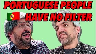 Portuguese People Have No Filter