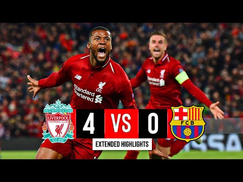Liverpool Vs Barcelona 4 0 Extended Highlights And Goals UCL 2019