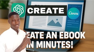 How to Create an eBook with ChatGPT and Canva (Step-by-Step Tutorial)