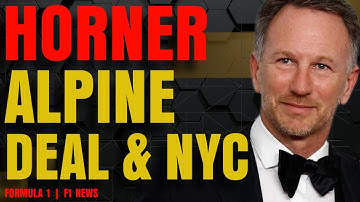 🚨F1 NEWS | Christian Horner In NYC & Alpine Purchase Explained.