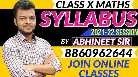 MATHS Syllabus Class 10th CBSE 2021-22 | New Syllabus | MARKING SCHEME | MATHS BY ABHINEET SIR |