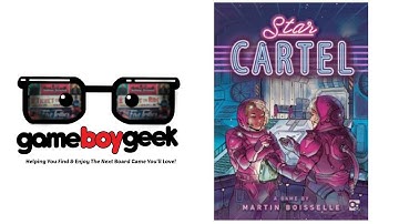 Star Cartel Review with the Game Boy Geek
