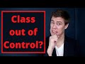 Out of Control Class - How TEACHERS should deal with OUT OF CONTROL classes