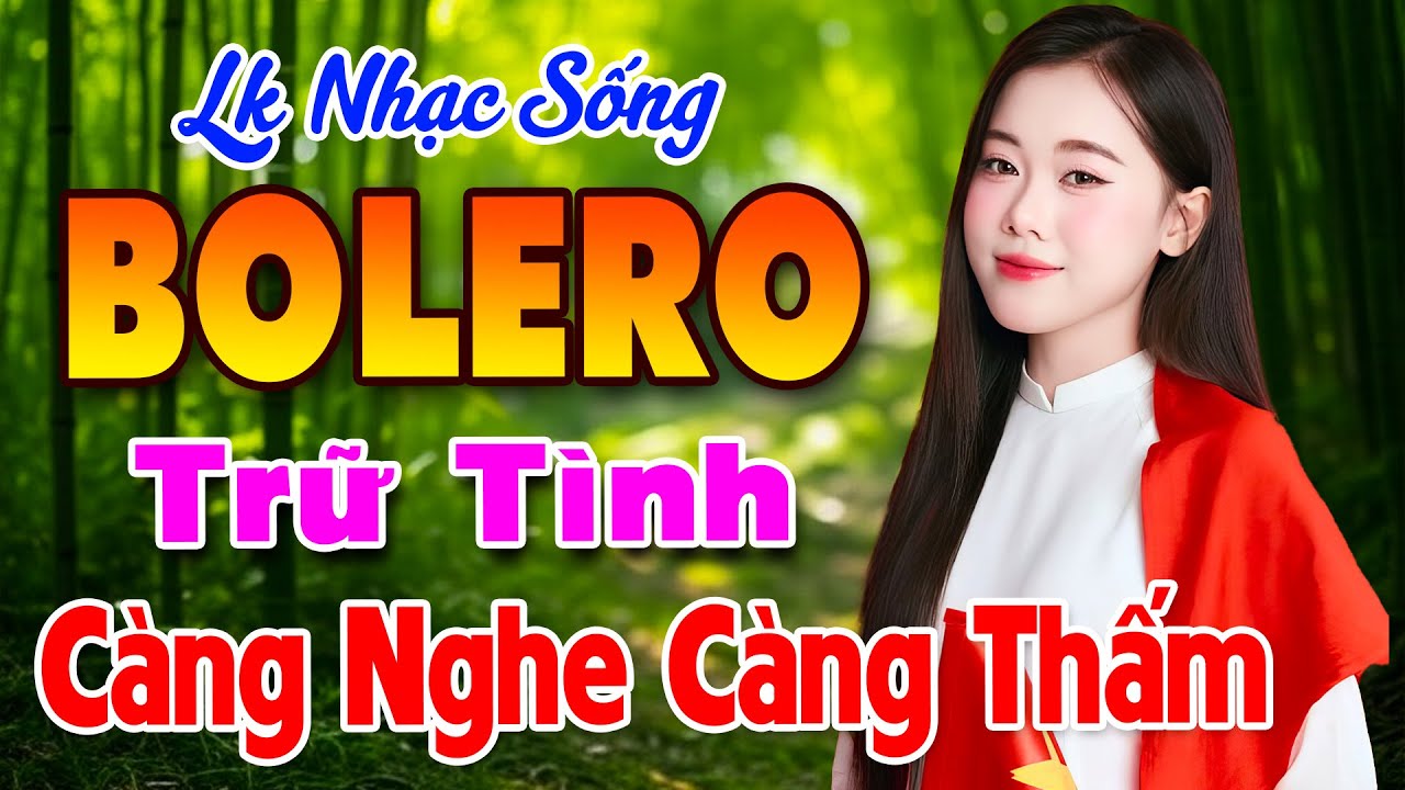 LK BOLERO Trữ Tình – Nhạc Vàng Xưa Chọn Lọc, Nhạc Sống Thôn Quê Càng Nghe Càng Thấm Từng Câu Chữ