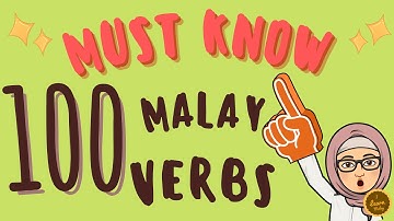 100 Malay Verbs You MUST KNOW! 🔥Very Important. 🔥