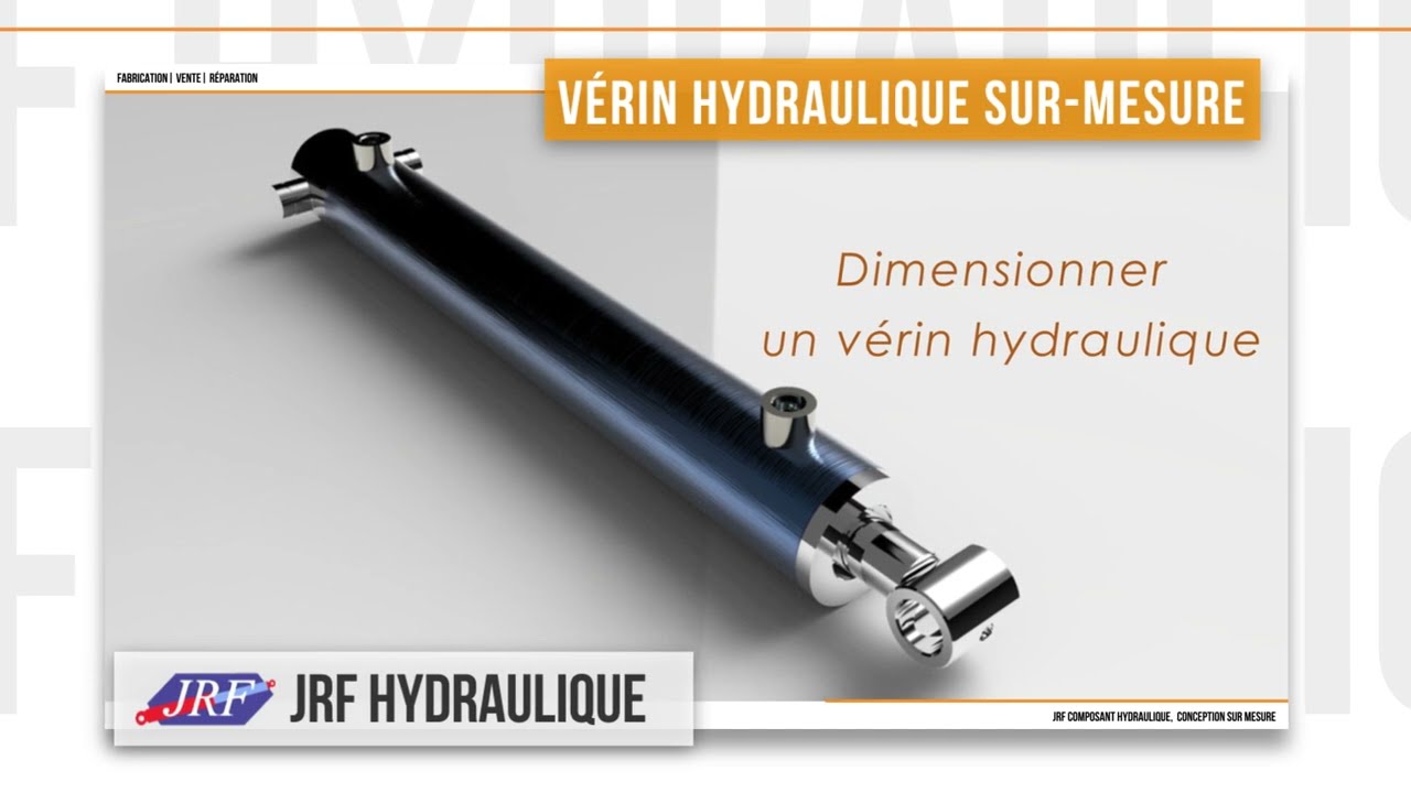 Comment dimensionner un vérin hydraulique ? 