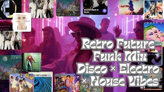Electro Funk & Disco Groove Mix 2026 Nu Disco / Funk / House DJ