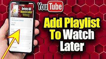 How To Add All Watch Later Video In A Playlist On YouTube