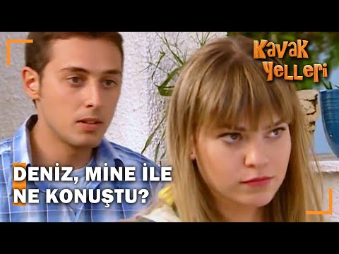 Deniz, Mine'ye Ne Söyledi?  - Kavak Yelleri 2.Bölüm