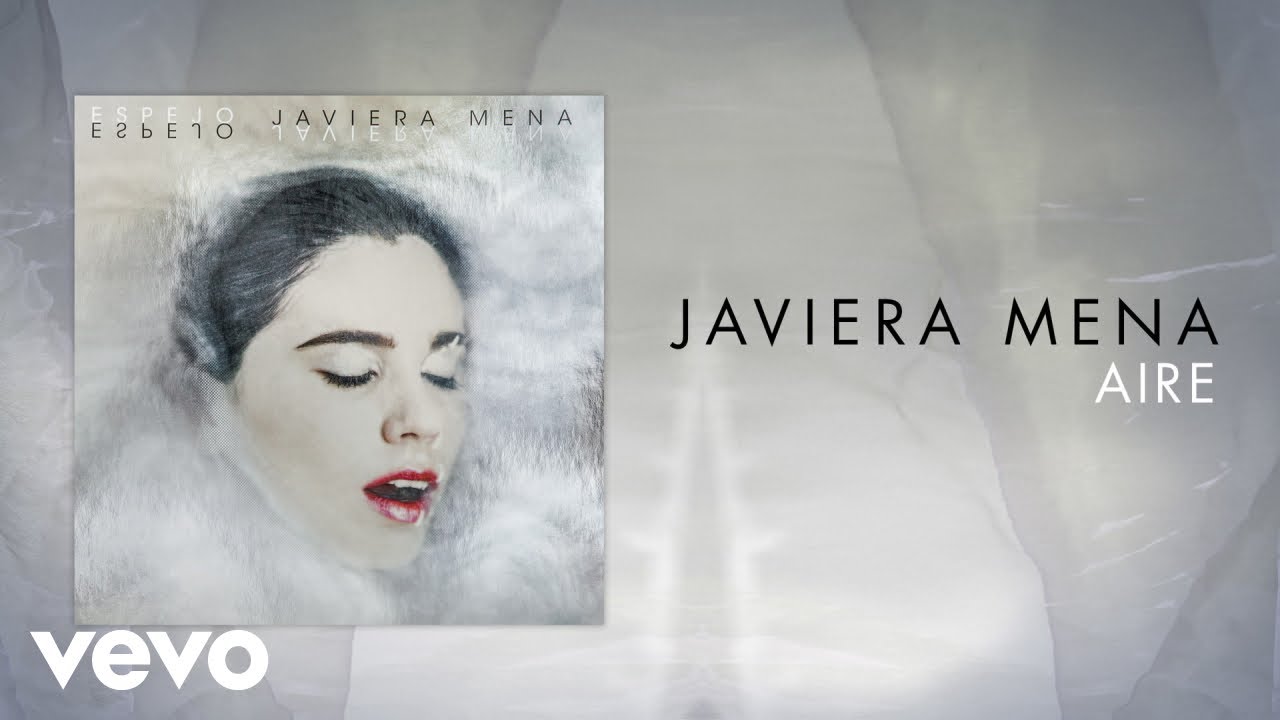 Watch Javiera Mena - Aire (Cover Video) on YouTube Watch Javiera Mena - Aire (Cover Video) on YouTube