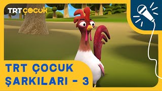 🎵 TRT ÇOCUK ŞARKILARI - 3 | Yepyeni ve Eğitici Şarkılar Resimi