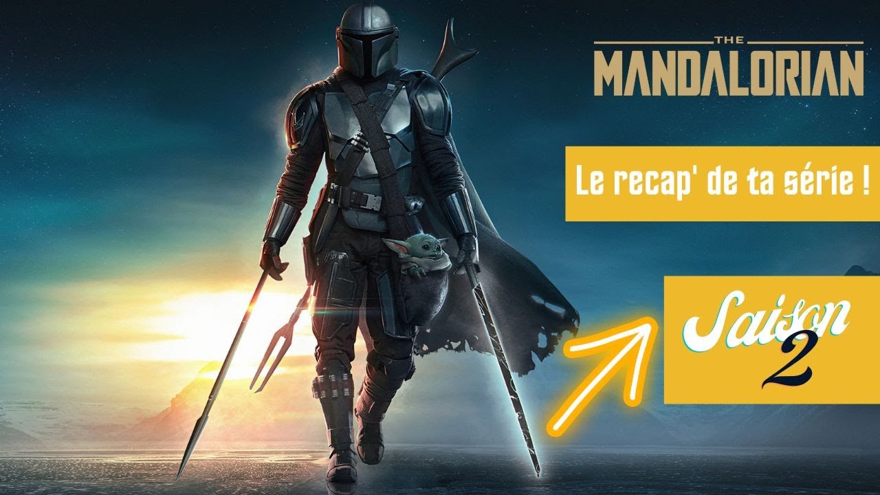 Récap' détaillé The Mandalorian saison 2 ! - YouTube