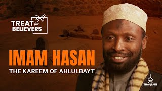 Why is Imam Hasan known as 'Kareem of Ahlulbayt'? | #TreatForBelievers | Sheikh Nuru Mohammed Resimi