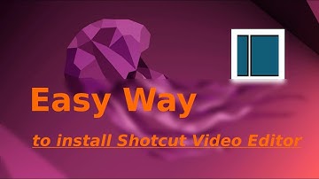 Install Shotcut Video Editor for Ubuntu 22.04 | Shotcut Ubuntu 22.04 | 20.04 | 20.10 | 22.10 | 23.04
