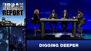 “Digging Deeper” - Urban Report