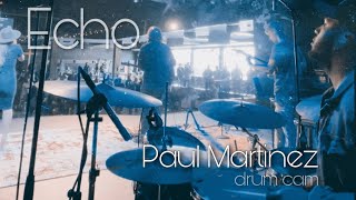 Echo (feat. Tauren Wells) - Elevation Worship - Paul Martinez -Drum Cam