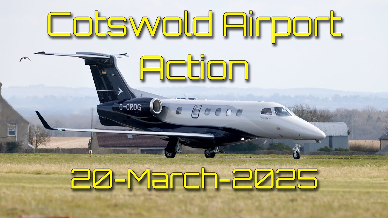 Action packed aviation movements at Cotswold Airport 20-March-25 including visit from Gauntlet 31