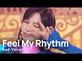 Red Velvet(레드벨벳) - Feel My Rhythm @인기가요 inkigayo 20220327