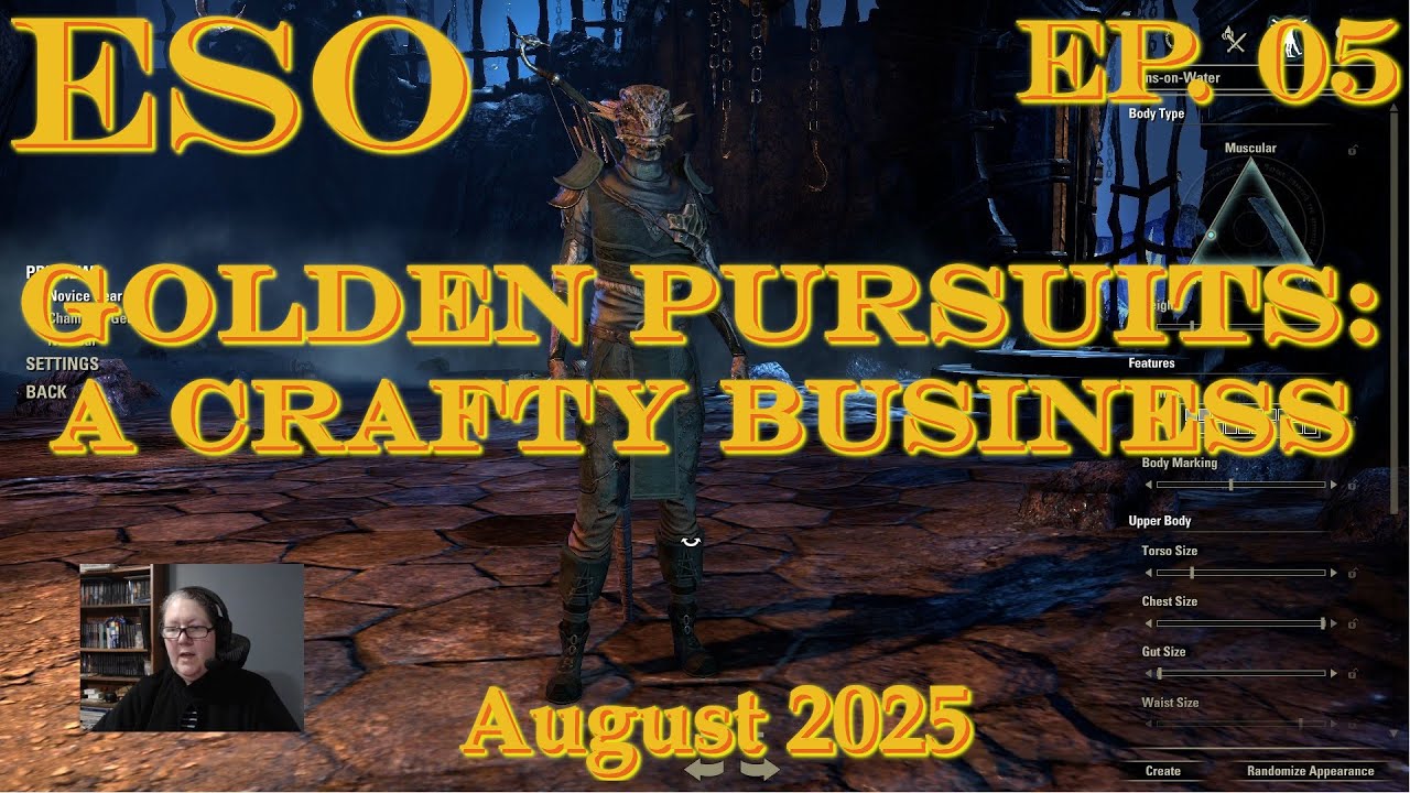 Elder Scrolls Online—Golden Pursuits: A Bit of Crafty Business (August 2025)—Ep.5 of 5
