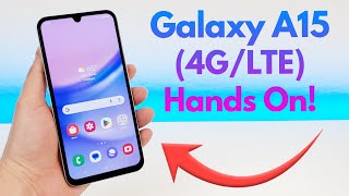 Samsung Galaxy A15 (4G/LTE)  Hands On & First Impressions!