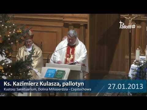Podziękowanie - Ks. Kazimierz Kulasza SAC | 27.01.2013 Dolina Miłosierdzia