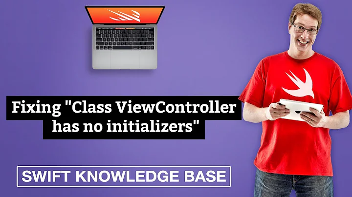 Fixing "Class ViewController has no initializers" – Swift 5