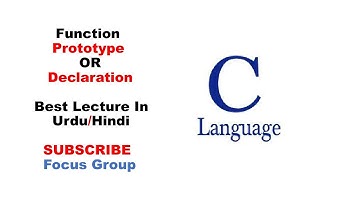 #10 Function Declaration Or Function Prototype | Lecture 8 In Urdu/Hindi
