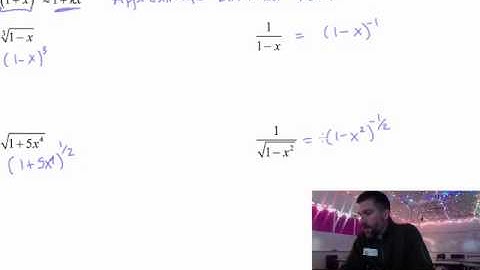 Calculus - 4.5 Notes Example 3: Approximating Binomial Powers