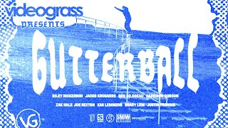 GUTTERBALL (2020) | Videograss
