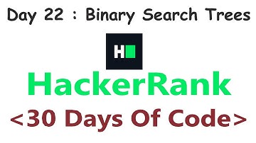 HackerRank 30 Days of Code c++ | Day 22 : Binary Search Trees | 2020