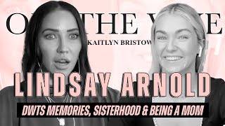 Lindsay Arnold Cusick: DWTS Memories, Sisterhood & Being a Mom