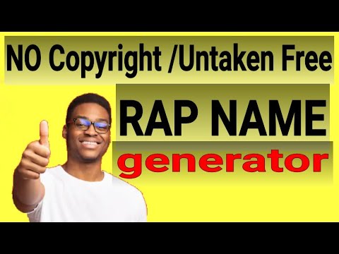 Rap Name generator/How to choose a rap name,free Untaken Rap ...