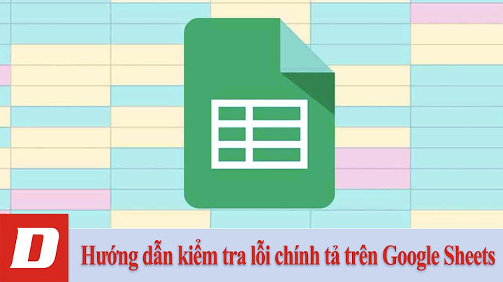 Bỏ sửa lỗi chính tả trong google trang tính