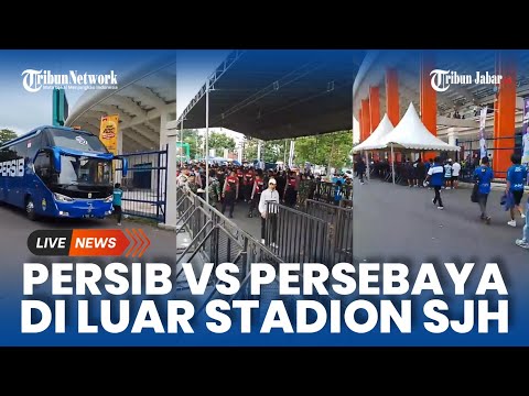 Persib Bandung vs Persebaya Surabaya: Suasana di Luar Stadion Si Jalak Harupat