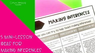 Making Inferences Mini Lessons for the Elementary Classroom
