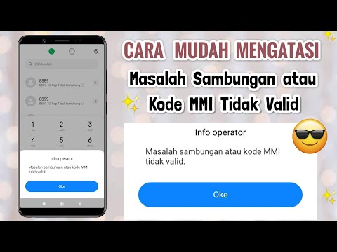 Cara Mengatasi Masalah Sambungan atau Kode MMI Tidak Valid di Semua Android - TERBARU 2023