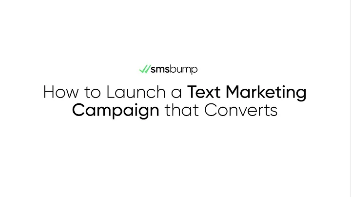 Ultimate Guide: Launch a Successful SMS Marketing Campaign