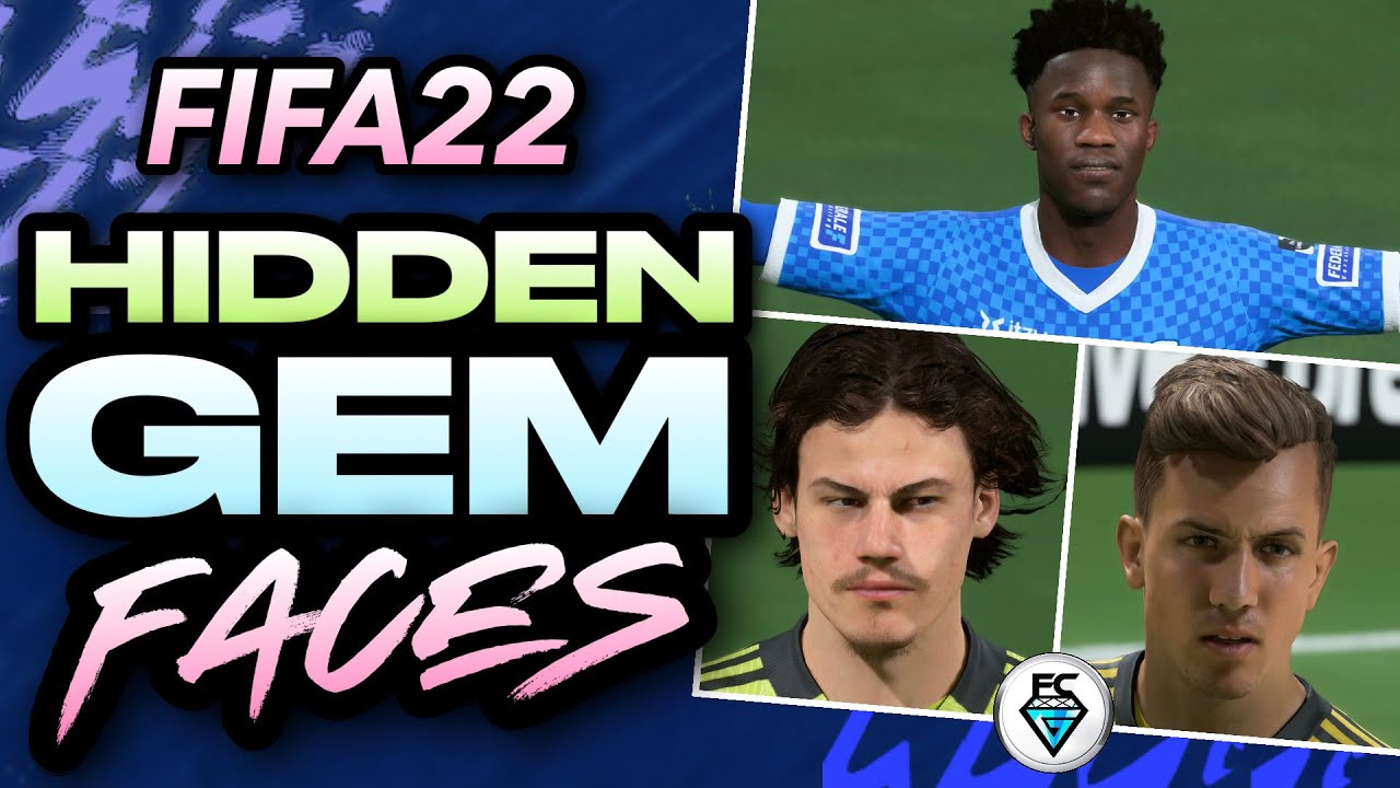 FIFA 22: HIDDEN GEM FACES - YouTube