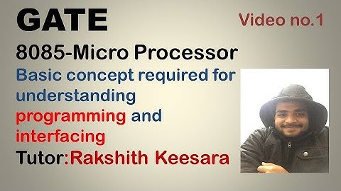 GATE-8085 Microprocessor-Architecture,programming,memory and I/O interfacing