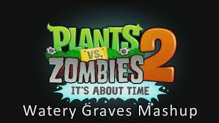 PvZ2 Remade Watery Graves Mashup