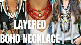 Layered Boho Necklace Style. How to Wear Boho Necklace?