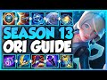 Orianna guide season 13   how to play orianna   best builds  runes