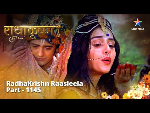 FULL VIDEO | RadhaKrishn Raasleela PART-1145 | Radha huyin vida | राधाकृष्ण  #starbharat