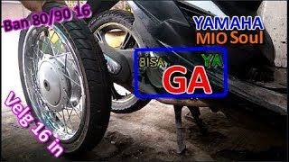 Tutorial Ganti Velg Ban Belakang Ring 16 In Cara Pasang Dan Modif Di Yamaha Mio Soul, Bisa Ga Ya